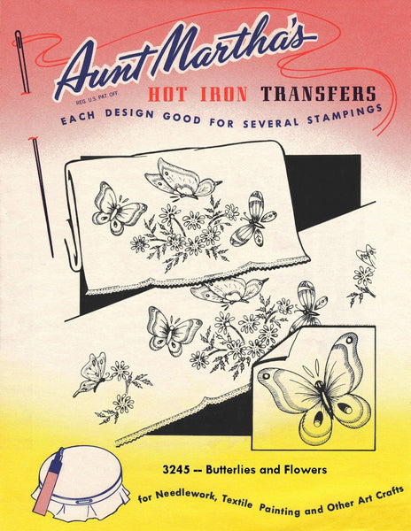 Aunt Martha's, 3245, Butterflies and Flowers, Transfer Pattern, Hot Iron Transfers, For Embroidery, Textile Painting, Needlepoint - The Vintage TeacupHot Iron Transfers